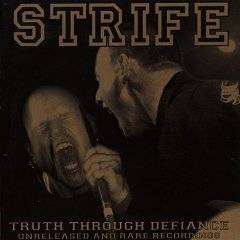 Strife (USA) : Truth Through Defiance